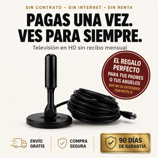 ANTENA SEÑAL LIBRE HD® - CANALES SIN SUSCRIPCIÓN EN MÉXICO